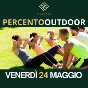 Lezione Outdoor PERCENTO - Venerdì 24 Maggio